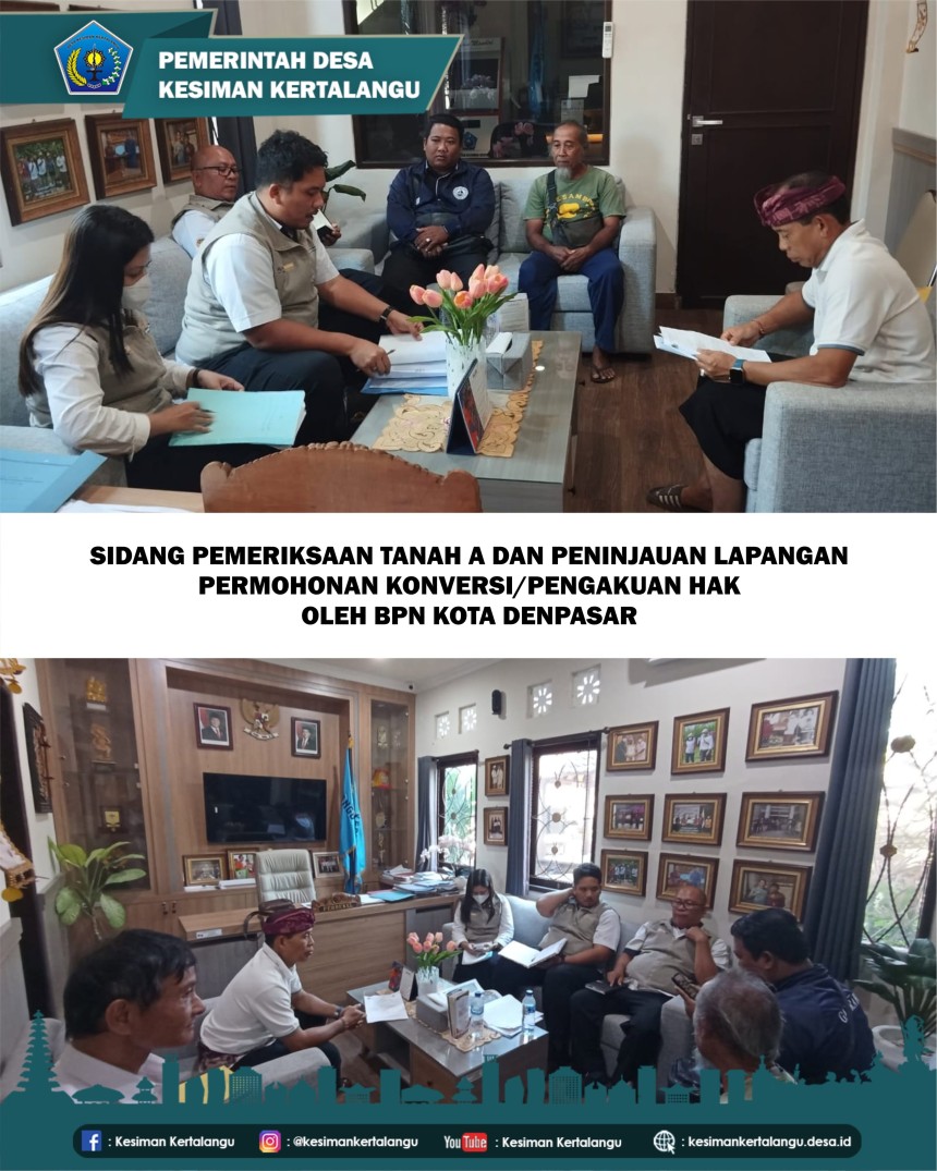 SIDANG PEMERIKSAAN TANAH A DAN PENINJAUAN LAPANGAN