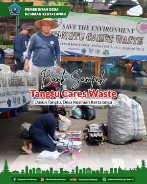 Bank Sampah Dusun Tangtu, Desa Kesiman Kertalangu
