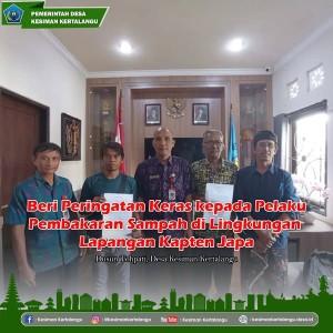 Beri Peringatan Keras kepada Pelaku Pembakaran Sampah di Lingkungan Lapangan Kapten Japa
