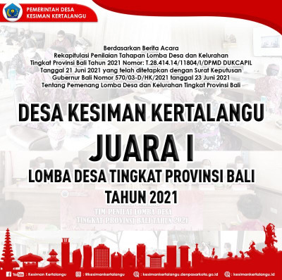 Desa Kesiman Kertalangu Berhasil Meraih JUARA I dalam Lomba Desa Tingkat Provinsi Bali Tahun 2021