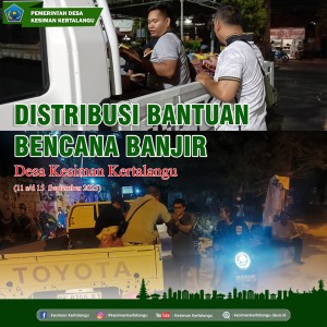 Distribusi Bantuan Bencana Banjir Desa Kesiman Kertalangu dari 11 s/d 15 september 2025