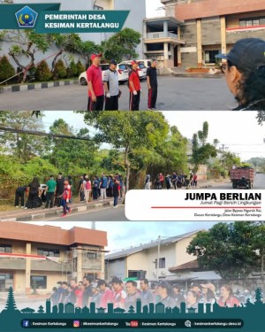 JUMPA BERLIAN (Jumat Pagi Bersih Lingkungan)