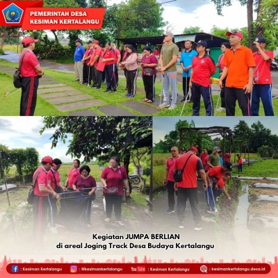 Kegiatan Jumat Pagi Bersih Lingkungan (JUMPA BERLIAN) di Areal Jogging Track Desa Budaya Kertalangu