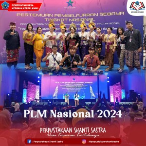 KPI capai 100, Perpustakaan Shanti Sastra Desa Kesiman Kertalangu mendapat undangan kegiatan PLM Nasional 2024 dari PERPUSNAS RI