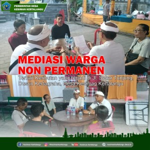Mediasi Warga Non Permanen