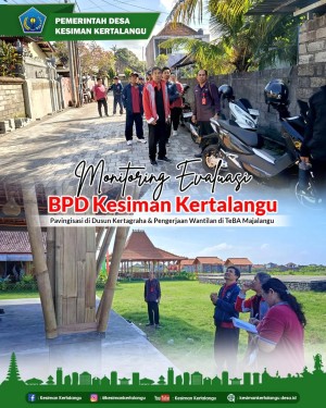 Monitoring & Evaluasi BPD Desa Kesiman Kertalangu