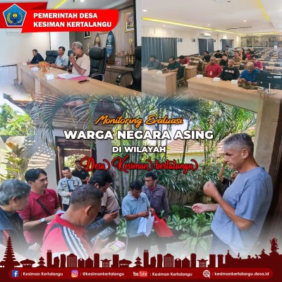 Monitoring Evaluasi Warga Negara Asing (WNA)