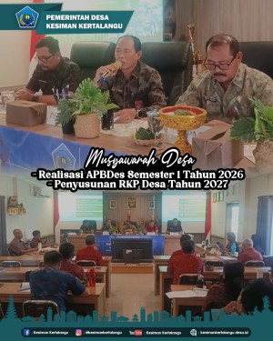 MUSDES Realisasi APBDes Semester I Tahun 2026 dan Penyusunan RKPDes Tahun 2027