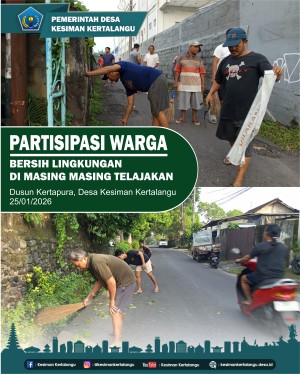 Partisipasi aktif warga Dusun Kertapura dalam Kegiatan Bersih-Bersih Lingkungan