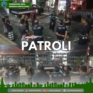 Patroli Malam Dusun Kertajiwa: Wujud Kepedulian Terhadap Keamanan Lingkungan