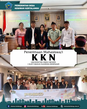 Penerimaan Mahasiswa/i KKN Universitas Hindu Negeri I Gusti Bagus Sugriwa Denpasar