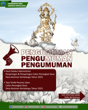 PENGUMUMAN HASIL SELEKSI & TATA TERTIB PESERTA PENJARINGAN DAN PENYARINGAN 2025