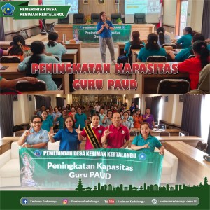 Peningkatan Kapasitas Guru PAUD Desa Kesiman Kertalangu