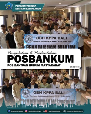 Penyuluhan dan Pembentukan Pos Bantuan Hukum Masyarakat (PosBankum)