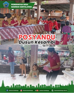 Posyandu Balita & Lansia Dusun Kesambi