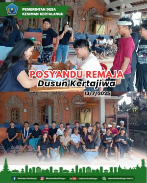 POSYANDU REMAJA DUSUN KERTAJIWA