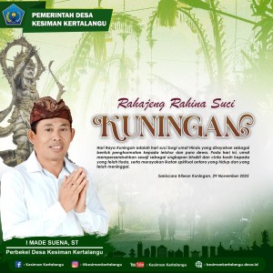 Rahajeng Rahina Suci Kuningan.