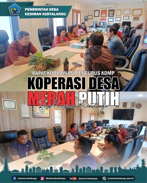 Rapat Koordinasi Pengurus KDMP Kesiman Kertalangu