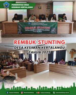 Rembuk Stunting Desa Kesiman Kertalangu Tahun 2025