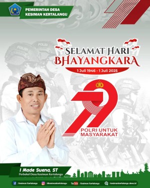 SELAMAT HARI BHAYANGKARA KE -79