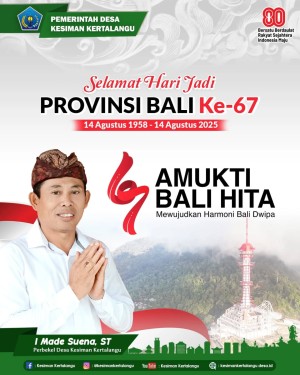Selamat Hari Ulang Tahun ke-67 Provinsi Bali.