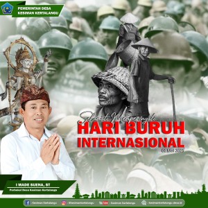 Selamat Memperingati Hari Buruh Internasional