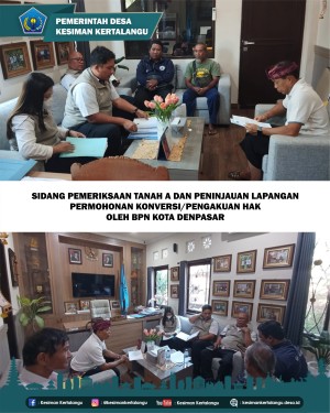 SIDANG PEMERIKSAAN TANAH A DAN PENINJAUAN LAPANGAN