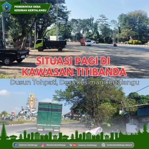 Situasi Pagi Ini di Area Titi Banda Terpantau Aman dan Lancar