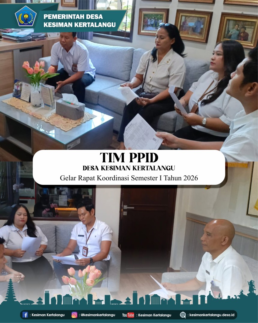 Tim PPID Desa Kesiman Kertalangu Gelar Rapat Koordinasi Semester I Tahun 2026