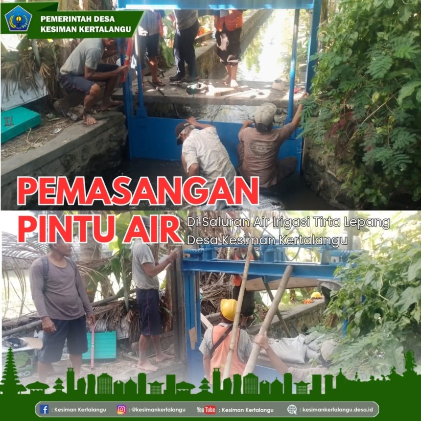 Upaya Antisipasi Banjir: Pemasangan Pintu Air di Saluran Irigasi Tirta Lepang, Dusun Kertajiwa